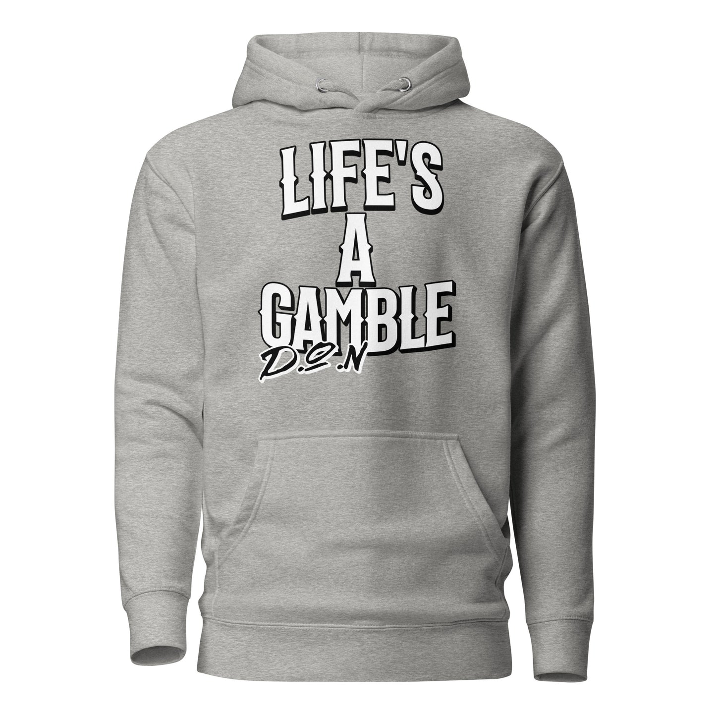 Life's A Gamble DON Hoodie